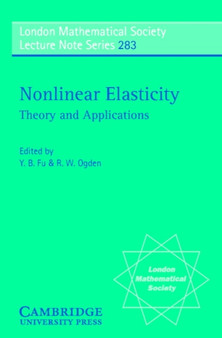 Nonlinear Elasticity : Theory and Applications by Y.B. Fu - Paperback