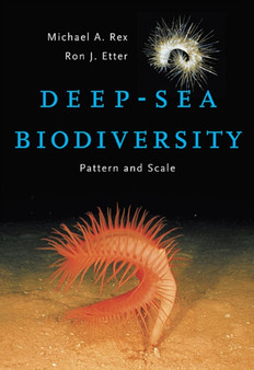 Deep-Sea Biodiversity : Pattern and Scale by Michael A. Rex - Hardback