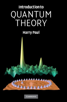 Introduction to Quantum Theory by Harry Paul - Hardback
