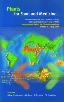 Plants for Food and Medicine by Hew D.V. Prendergast - Paperback