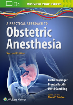 A Practical Approach to Obstetric Anesthesia by Dr.Brenda A. MD Bucklin - Paperback