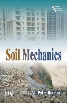 Soil Mechanics by M. Palanikumar - Paperback