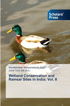 Wetland Conservation and Ramsar Sites in India : Vol. II by Arunaksharan Narayanankutty - Paperback