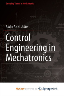 Control Engineering in Mechatronics by Azizi Aydin Azizi - Paperback