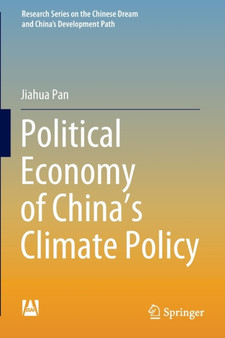 Political Economy of China???s Climate Policy by Jiahua Pan - Paperback