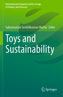 Toys and Sustainability by Subramanian Senthilkannan Muthu - Paperback