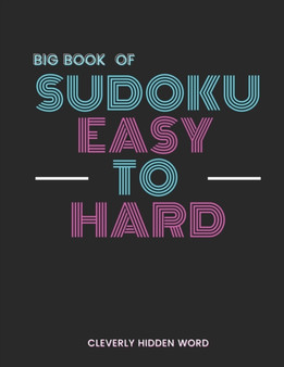 Big Book of Sudoku Easy to Hard : over 1000 puzzles for adults, big book of sudoku easy to expert, Huge Collection of 1000 Puzzles, Hard to Professional Level, 1000 sudoku puzzles for adults very easy by Marion Cottilard - Paperback