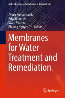 Membranes for Water Treatment and Remediation by Ashok Kumar Nadda - Hardback