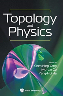 Topology And Physics by Chen Ning Yang - Hardback