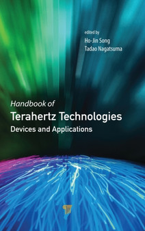 Handbook of Terahertz Technologies : Devices and Applications by Ho-Jin Song - Hardback