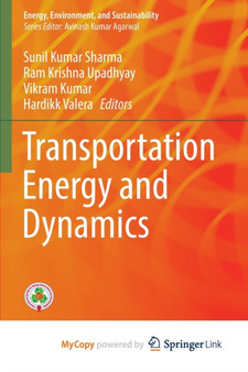 Transportation Energy and Dynamics by Sharma Sunil Kumar Sharma - Paperback
