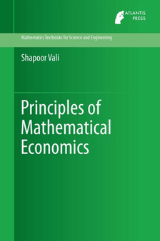 Principles of Mathematical Economics : 3 by Shapoor Vali - Hardback
