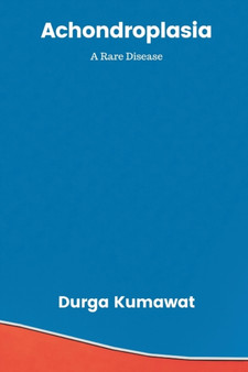 Achondroplasia by Durga Kumawat - Paperback