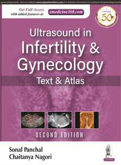 Ultrasound in Infertility and Gynecology : Text and Atlas by Sonal Panchal - Paperback