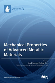 Mechanical Properties of Advanced Metallic Materials by Yang Zhang - Hardback