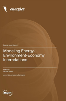 Modeling Energy-Environment-Economy Interrelations by George Halkos - Hardback