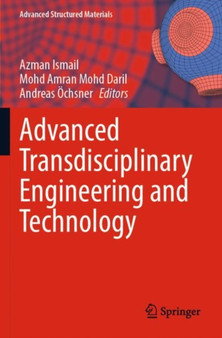 Advanced Transdisciplinary Engineering and Technology : 174 by Azman Ismail - Paperback
