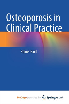 Osteoporosis in Clinical Practice by Bartl Reiner Bartl - Paperback