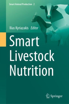 Smart Livestock Nutrition : 2 by Ilias Kyriazakis - Hardback