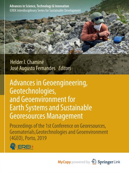Advances in Geoengineering, Geotechnologies, and Geoenvironment for Earth Systems and Sustainable Georesources Management : Proceedings of the 1st Conference on Georesources, Geomaterials, Geotechnolo by Chamine Helder I. Chamine - Paperback