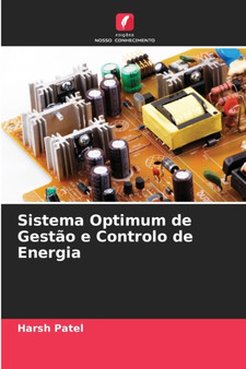 Sistema Optimum de Gestao e Controlo de Energia by Harsh Patel - Paperback