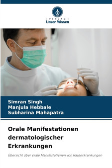 Orale Manifestationen dermatologischer Erkrankungen by Simran Singh - Paperback
