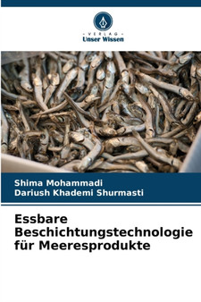 Essbare Beschichtungstechnologie fur Meeresprodukte by Shima Mohammadi - Paperback