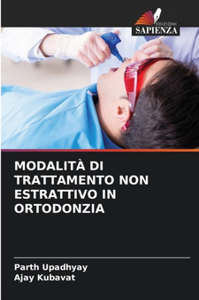 Modalita Di Trattamento Non Estrattivo in Ortodonzia by Parth Upadhyay - Paperback
