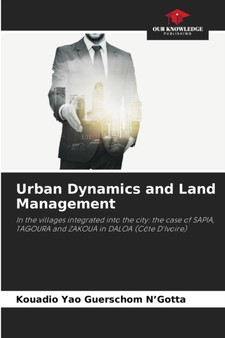 Urban Dynamics and Land Management by Kouadio Yao Guerschom N'Gotta - Paperback