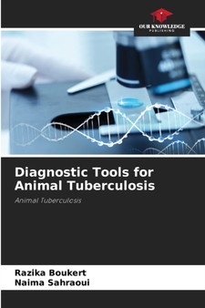 Diagnostic Tools for Animal Tuberculosis by Razika Boukert - Paperback