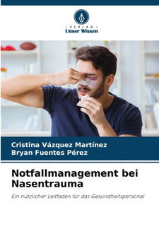 Notfallmanagement bei Nasentrauma by Cristina Vazquez Martinez - Paperback