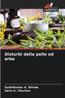 Disturbi della pelle ed erbe by Sushilkumar A Shinde - Paperback