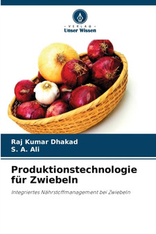 Produktionstechnologie fur Zwiebeln by Raj Kumar Dhakad - Paperback