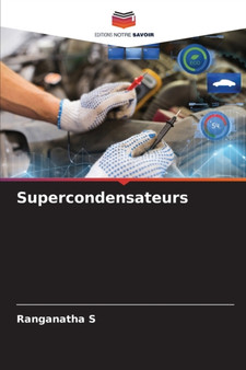 Supercondensateurs by Ranganatha S - Paperback