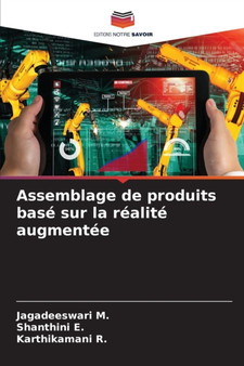 Assemblage de produits base sur la realite augmentee by Jagadeeswari M - Paperback