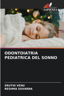 Odontoiatria Pediatrica del Sonno by Sruthi Venu - Paperback