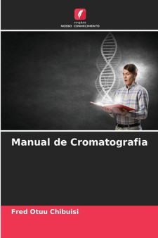Manual de Cromatografia by Fred Otuu Chibuisi - Paperback