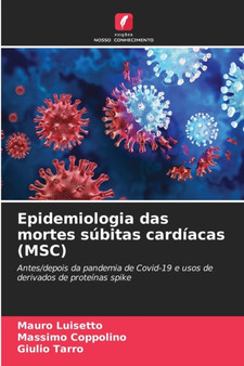 Epidemiologia das mortes subitas cardiacas (MSC) by Mauro Luisetto - Paperback