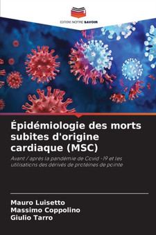 Epidemiologie des morts subites d'origine cardiaque (MSC) by Mauro Luisetto - Paperback