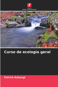 Curso de ecologia geral by Patrick Kabangi - Paperback