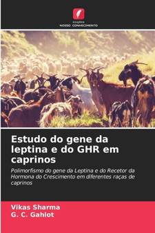 Estudo do gene da leptina e do GHR em caprinos by Vikas Sharma - Paperback