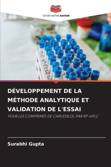 Developpement de la Methode Analytique Et Validation de l'Essai by Surabhi Gupta - Paperback