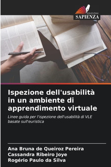 Ispezione dell'usabilita in un ambiente di apprendimento virtuale by Ana Bruna de Queiroz Pereira - Paperback