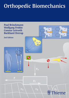 Orthopedic Biomechanics by Paul Brinckmann - Paperback