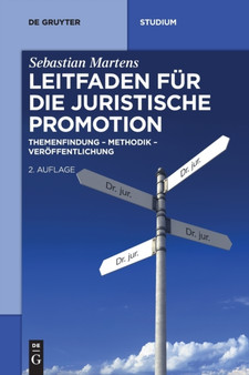 Leitfaden fur die juristische Promotion by Sebastian Martens - Paperback
