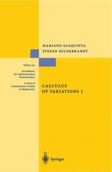 Calculus of Variations I : 310 by Mariano Giaquinta - Hardback