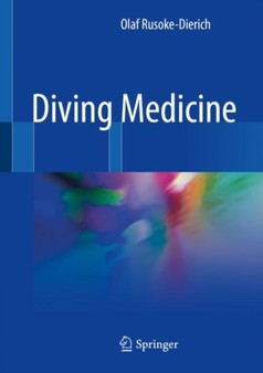 Diving Medicine by Olaf Rusoke-Dierich - Hardback