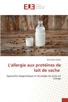 L'allergie aux proteines de lait de vache by Rania Ben Rabeh - Paperback