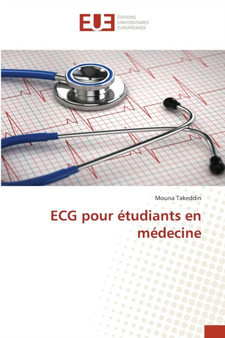 ECG pour etudiants en medecine by Mouna Takeddin - Paperback