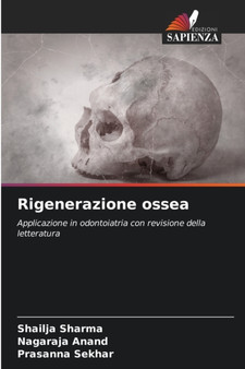 Rigenerazione ossea by Shailja Sharma - Paperback